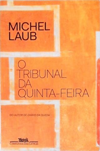 O Tribunal Da Quinta-Feira