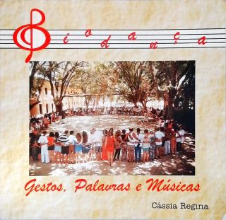 Biodança: Gestos, Palavras e Músicas