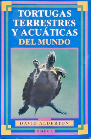 Tortugas Terrestres y Acuáticas del Mundo