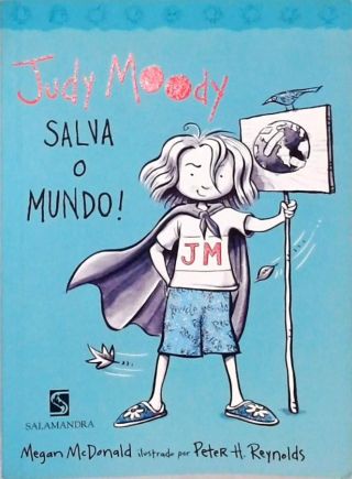 Judy Moody Salva O Mundo!
