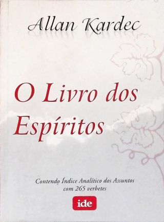O Livro Dos Espíritos