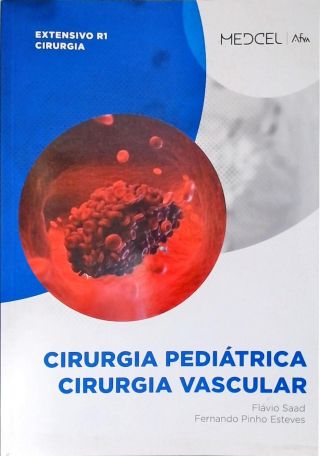 Cirurgia Pediátrica - Cirurgia Vascular