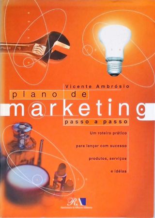 Plano De Marketing - Passo A Passo