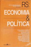 RS: Economia e Política