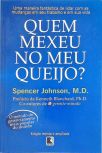 Quem mexeu no meu queijo?