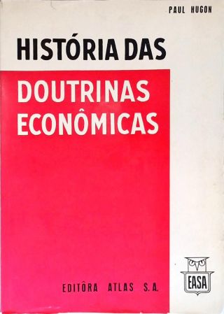 História Das Doutrinas Econômicas