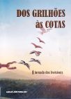 Dos Grilhões às Cotas
