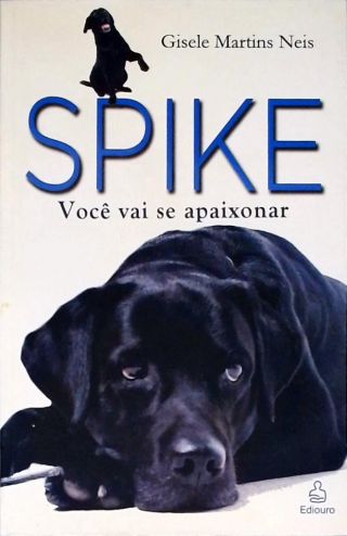 Spike: Você Vai Se Apaixonar