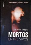 Mortos Entre Vivos