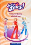 Três Espiãs Demais! Um Perfume Diabólico