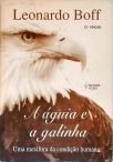 A Águia E A Galinha