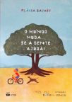 O Mundo Muda... Se A Gente Ajuda!