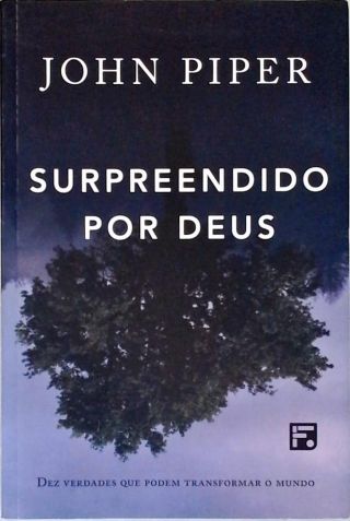 Surpreendido Por Deus