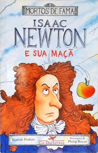 Isaac Newton E Sua Maçã