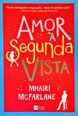 Amor À Segunda Vista