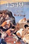 1549: Romance nas Terrras de Santa Cruz