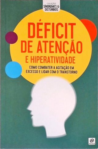 Déficit de Atenção e Hiperatividade