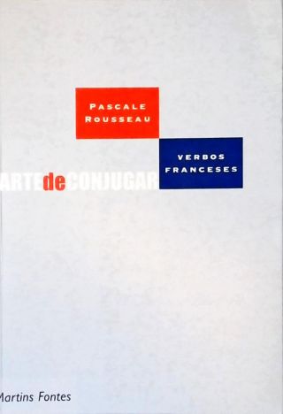 A Arte De Conjugar Verbos Franceses
