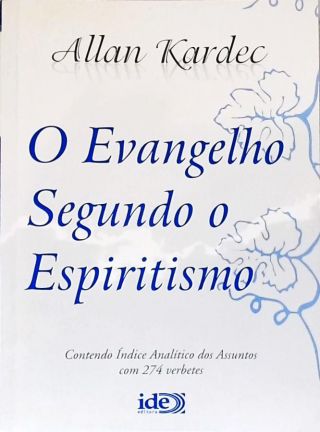 O Evangelho Segundo o Espiritismo