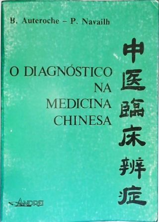 O Diagnóstico na Medicina Chinesa