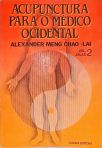 Acupunctura Para o Médico Ocidental