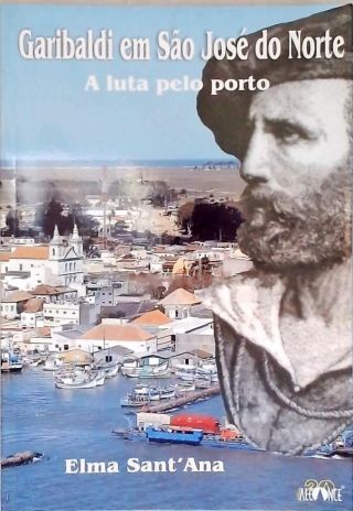 Garibaldi Em São José Do Norte
