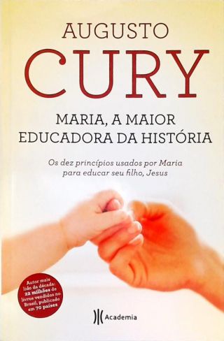 Maria, A Maior Educadora Da História
