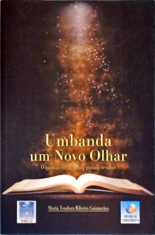 Umbanda Um Novo Olhar