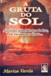 A Gruta Do Sol