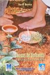 Causos De Umbanda - A Psicologia Dos Pretos Velhos