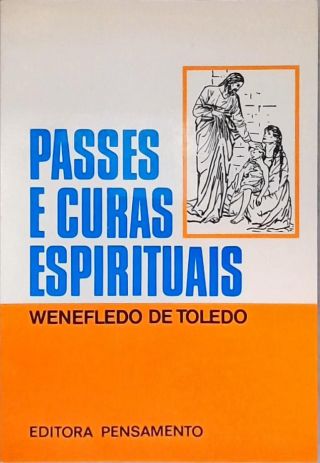 Passes e Curas Espirituais