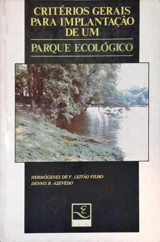 Critérios Gerais Para Implantação de um Parque Ecológico