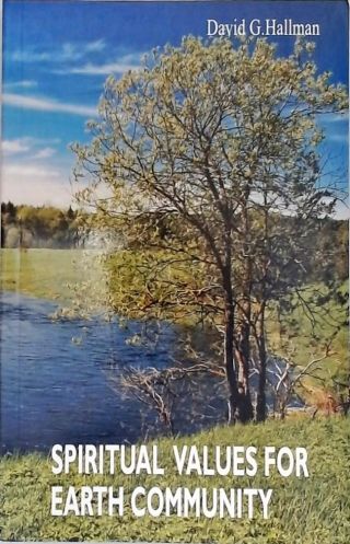 Spiritual Values For Earth Community