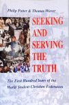 Seeking and ServingThe Truth