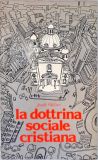 La Dottrina Sociale Cristiana