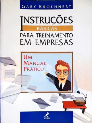 Instruções Básicas Para Treinamento Em Empresas