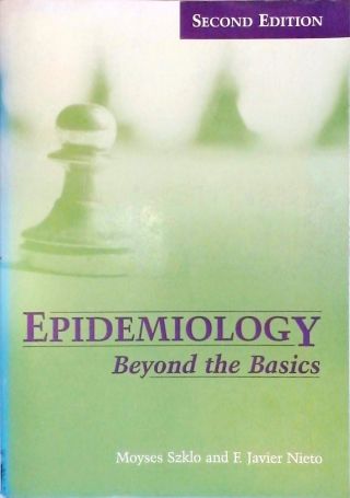 Epidemiology - Beyond de Basics