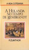 A Holanda no Tempo de Rembrandt