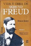 Vida e Obra de Sigmund Freud - Em 2 Volumes