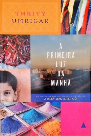 A Primeira Luz Da Manhã