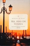 Mil Dias Em Veneza