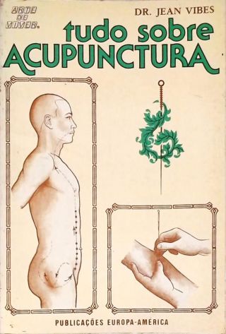 Tudo Sobre Acupunctura
