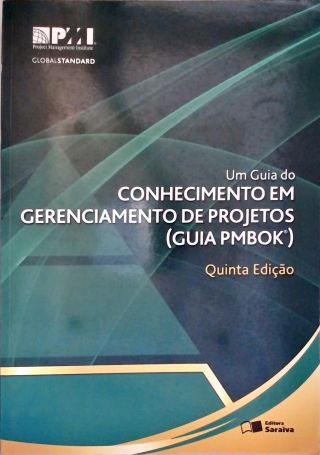 Um Guia Do Conhecimento Em Gerenciamento De Projetos