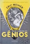 Onde Nascem Os Gênios