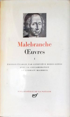 Ouevres de Malebranche - I Pléiade