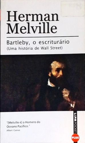 Bartleby, O Escrituário