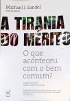 A Tirania do Mérito