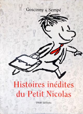 Histoires Inédites du Petit Nicolas