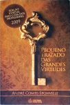 Pequeno Tratado Das Grandes Virtudes
