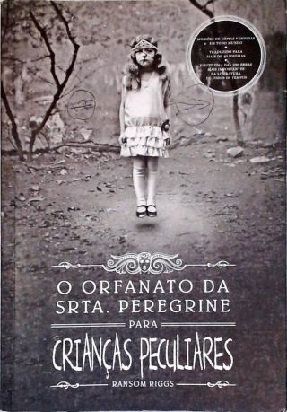 O Orfanato Da Srta. Peregrine Para Crianças Peculiares